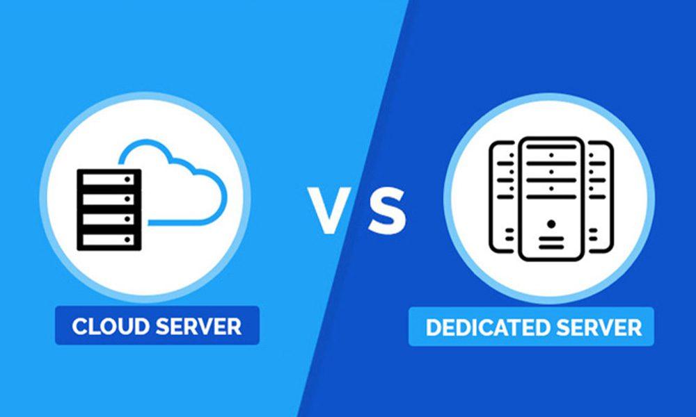 Cloud Server vs Dedicated Server: Understand Your Requirements