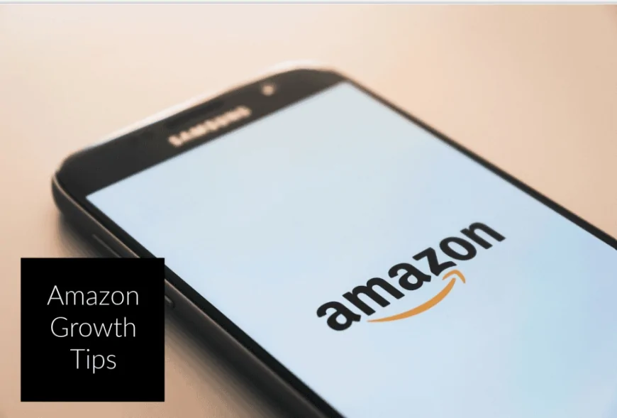 How To Grow Your Company Using Amazon
